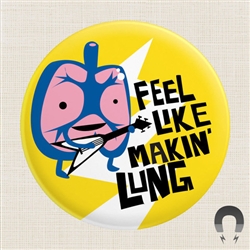 Feel Like Making Lung! Big Magnet I Heart Guts
